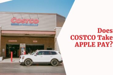 Does Costco Take Apple Pay 370x245 